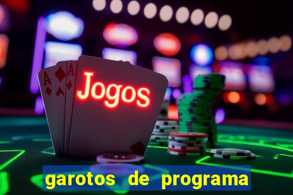 garotos de programa em porto seguro